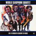 Buy World Saxophone Quartet - Live At Brooklyn Academy Of Music Mp3 Download