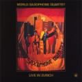 Buy World Saxophone Quartet - Live In Zurich Mp3 Download