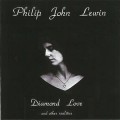 Buy Philip John Lewin - Diamond Love And Other Realities Mp3 Download