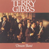 Purchase Terry Gibbs - Dream Band Vol. 1 (Vinyl)