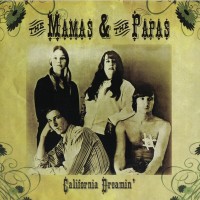 Purchase The Mamas & The Papas - California Dreamin (Live)