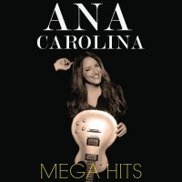 Purchase Ana Carolina - Mega Hits CD1