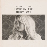 Purchase Sarah Klang - Love In The Milky Way