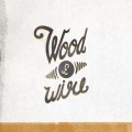 Buy Wood & Wire - Wood & Wire Mp3 Download