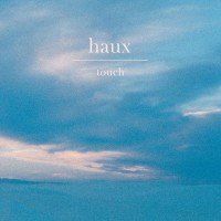 Purchase Haux - Touch (CDS)