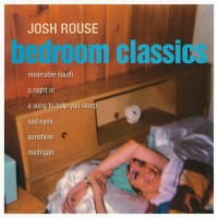 Purchase Josh Rouse - Bedroom Classics Vol. 1 (EP)