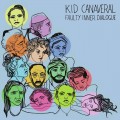 Buy Kid Canaveral - Faulty Inner Dialogue Mp3 Download