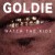 Buy Goldie - Watch The Ride Mp3 Download