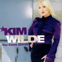 Purchase Kim Wilde - You Came (2006) (MCD)