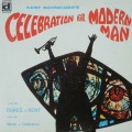 Buy Kent Schneider - Celebration For Modern Man (With Dukes Of Kent & Voices Of Celebration) (Vinyl) Mp3 Download