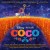 Buy Michael Giacchino - Coco (Banda Sonora Original En Espanol) OST CD2 Mp3 Download