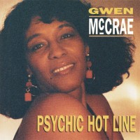 Purchase Gwen Mccrae - Psychic Hot Line