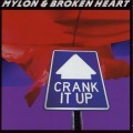 Buy Mylon & Broken Heart - Crank It Up Mp3 Download