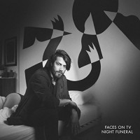 Purchase Faces On Tv - Night Funeral