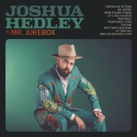 Purchase Joshua Hedley - Mr. Jukebox