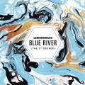 Buy Lemongrass - Blue River (The 2nd Decade) CD1 Mp3 Download