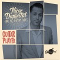 Buy Nico Duportal & His Rhythm Dudes - Guitar Player Mp3 Download