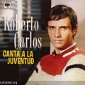 Buy Roberto Carlos - Canta A La Juventud (Vinyl) Mp3 Download