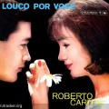 Buy Roberto Carlos - Louco Por Você (Vinyl) Mp3 Download