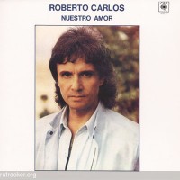 Purchase Roberto Carlos - Nuestro Amor