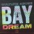 Buy Culture Abuse - Bay Dream Mp3 Download