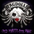 Buy Ragdolls - Old Habits Die Hard Mp3 Download