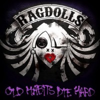 Purchase Ragdolls - Old Habits Die Hard