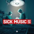 Buy VA - Sick Music 2018 Mp3 Download