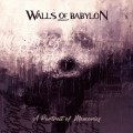 Buy Walls Of Babylon - A Portrait Of Memories Mp3 Download