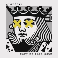 Purchase Grandson - Bury Me Face Down (CDS)
