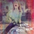 Buy Michelle Malone - Stronger Than You Think Mp3 Download