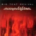 Buy Big Tent Revival - Amplifier Mp3 Download