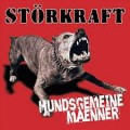 Buy Storkraft - Hundsgemeine Manner Mp3 Download