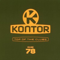 Purchase VA - Kontor Top Of The Clubs Vol. 78 CD3