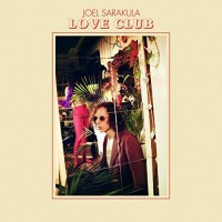 Purchase Joel Sarakula - Love Club