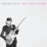 Purchase John Paul Keith & Will Sexton - Heart Shaped Shadow
