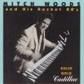 Buy Mitch Woods And His Rocket 88S - Solid Gold Cadillac Mp3 Download