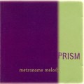 Buy Prism - Metronome Melody Mp3 Download