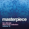 Buy VA - Masterpiece Vol. 12 - The Ultimate Disco Funk Collection Mp3 Download