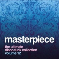 Purchase VA - Masterpiece Vol. 12 - The Ultimate Disco Funk Collection