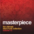 Buy VA - Masterpiece Vol. 13 - The Ultimate Disco Funk Collection Mp3 Download
