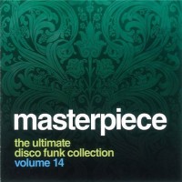 Purchase VA - Masterpiece Vol. 14 - The Ultimate Disco Funk Collection