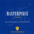 Buy VA - Masterpiece Vol. 3 - The Ultimate Disco Funk Collection Mp3 Download
