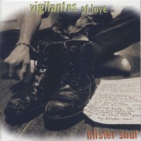 Purchase Vigilantes Of Love - Blister Soul