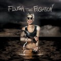 Buy Flush The Fashion - Failure Is Totally An Option Mp3 Download