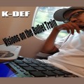 Buy K-Def - Visions On The Bullet Train Mp3 Download