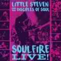 Buy Little Steven & The Disciples of Soul - Soulfire Live! Mp3 Download