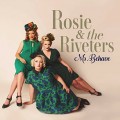 Buy Rosie & The Riveters - Ms. Behave Mp3 Download