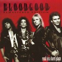 Purchase Bloodgood - Rock In A Hard Place (Remastered 2016)