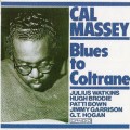 Buy Cal Massey - Blues To Coltrane (Remastered 2006) Mp3 Download
